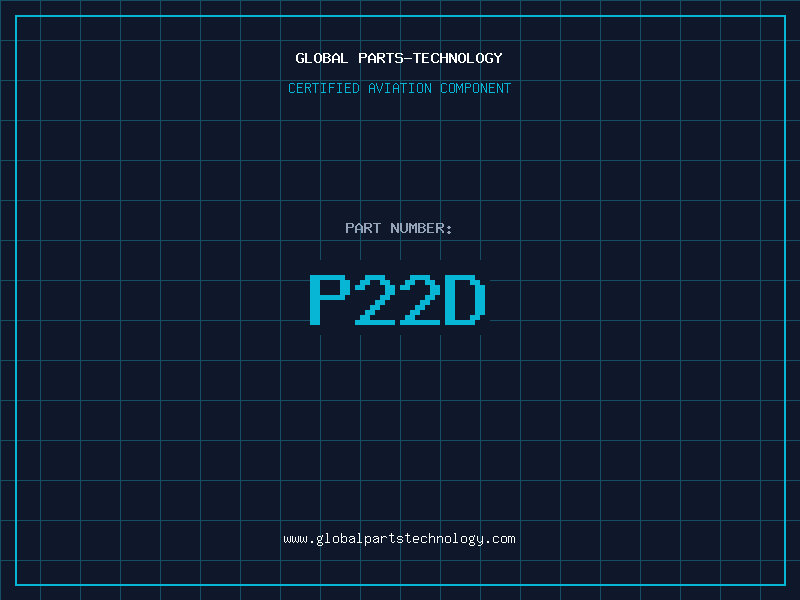 Aviation Part P22D