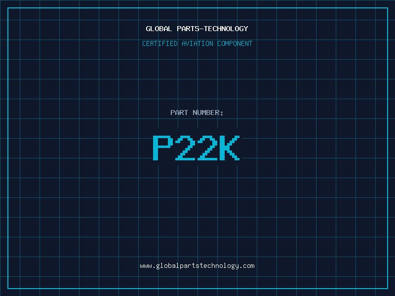 Aviation Part P22K