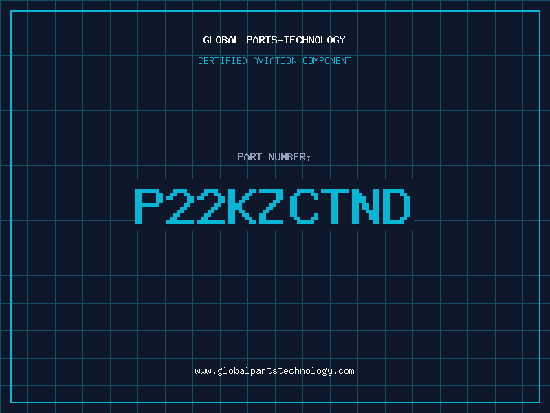 Aviation Part P22KZCTND