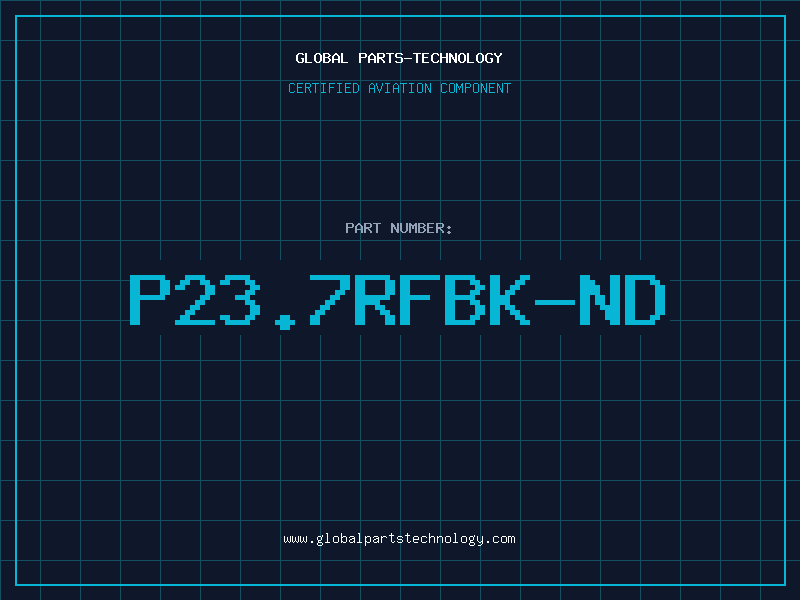 Aviation Part P23.7RFBK-ND