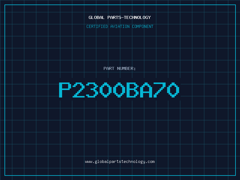 Aviation Part P2300BA70