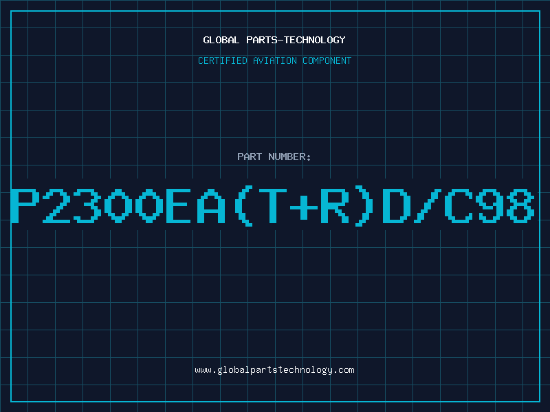 Aviation Part P2300EA(T+R)D/C98