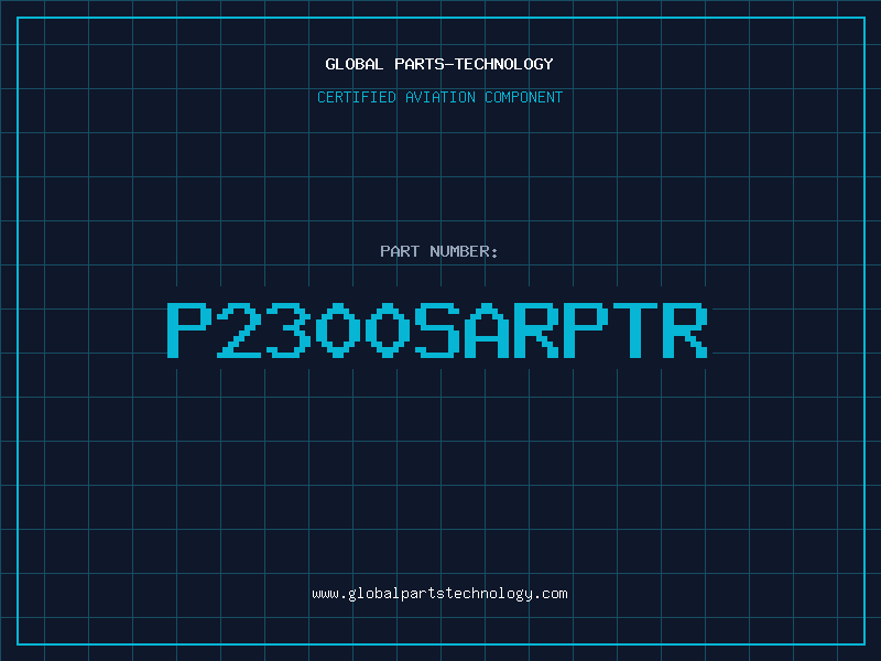 Aviation Part P2300SARPtr