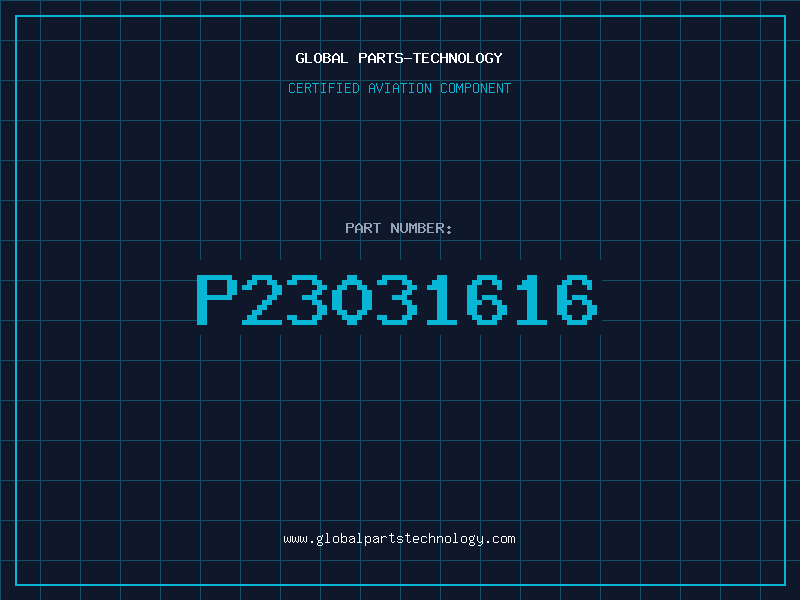 Aviation Part P23031616