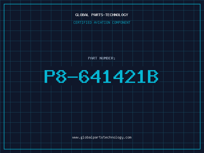 Aviation Part P8-641421B