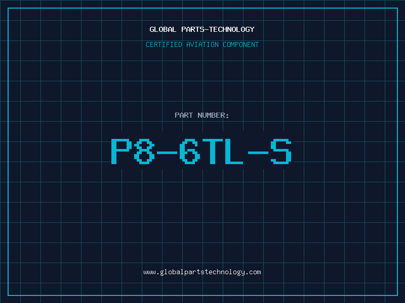 Aviation Part P8-6TL-S