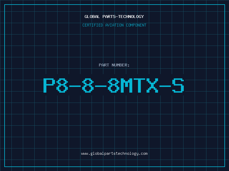 Aviation Part P8-8-8MTX-S