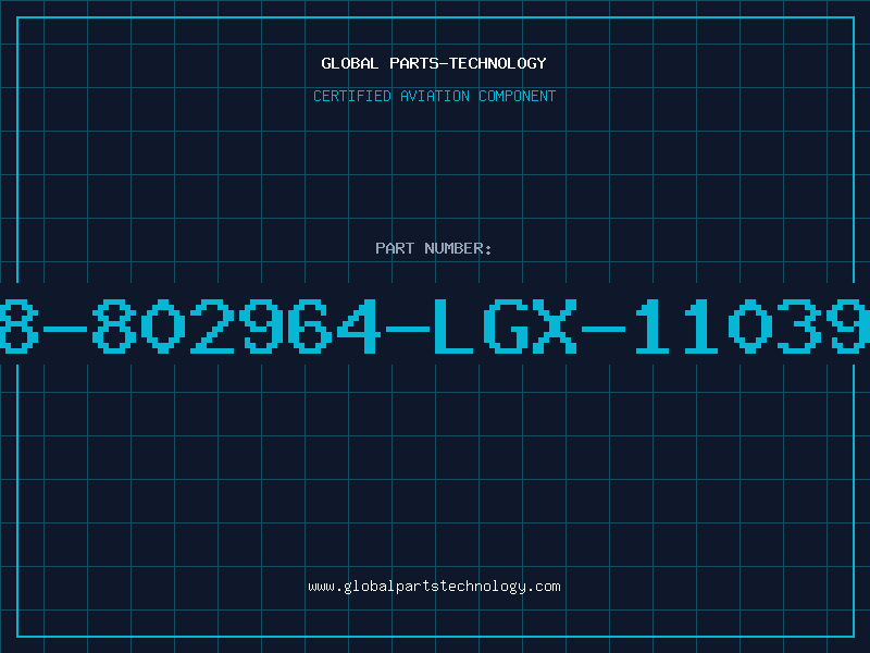 Aviation Part P8-802964-LGX-110392
