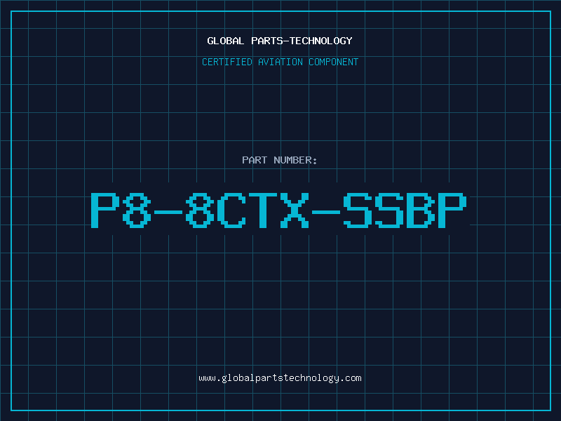 Aviation Part P8-8CTX-SSBP
