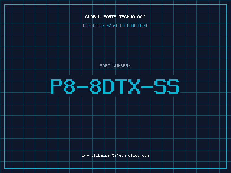 Aviation Part P8-8DTX-SS