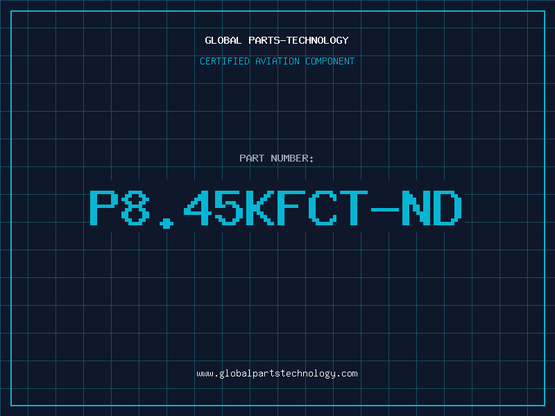 Aviation Part P8.45KFCT-ND