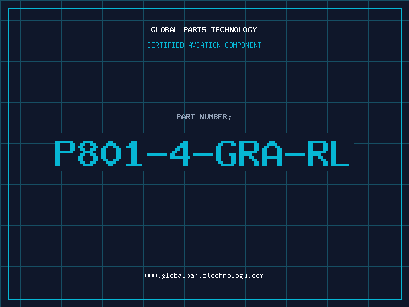 Aviation Part P801-4-GRA-RL