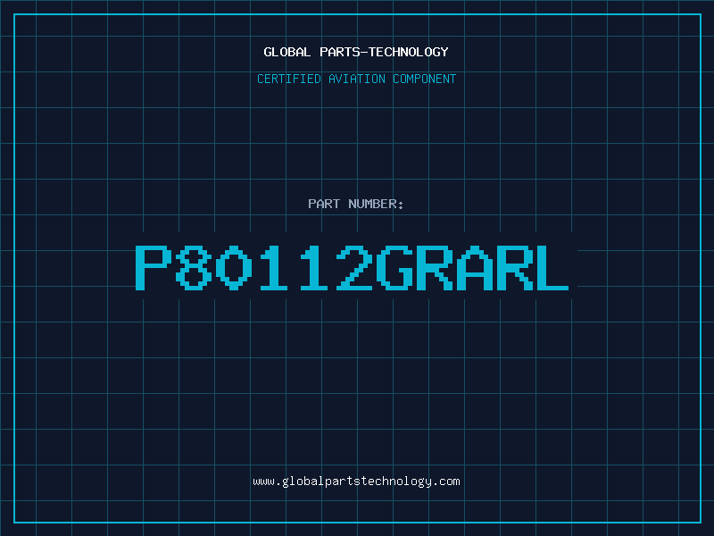 Aviation Part P80112GRARL