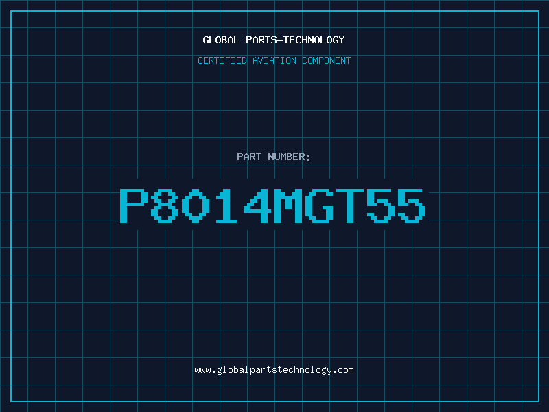Aviation Part P8014MGT55