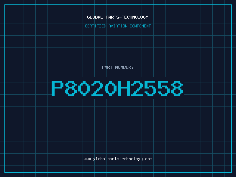 Aviation Part P8020H2558