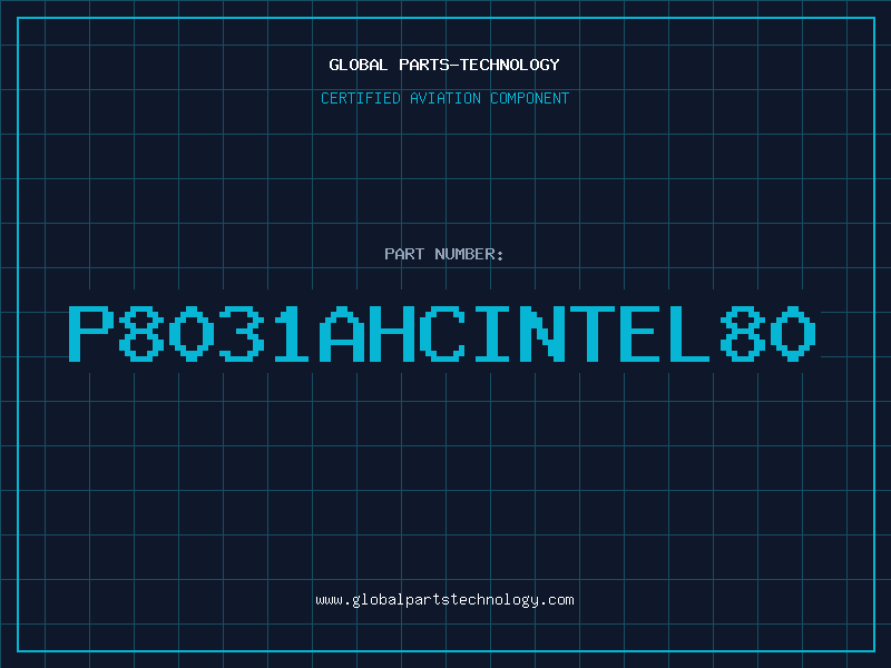 Aviation Part P8031AHCINTEL80