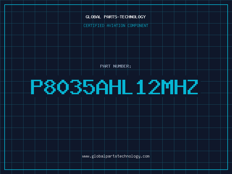 Aviation Part P8035AHL12MHZ