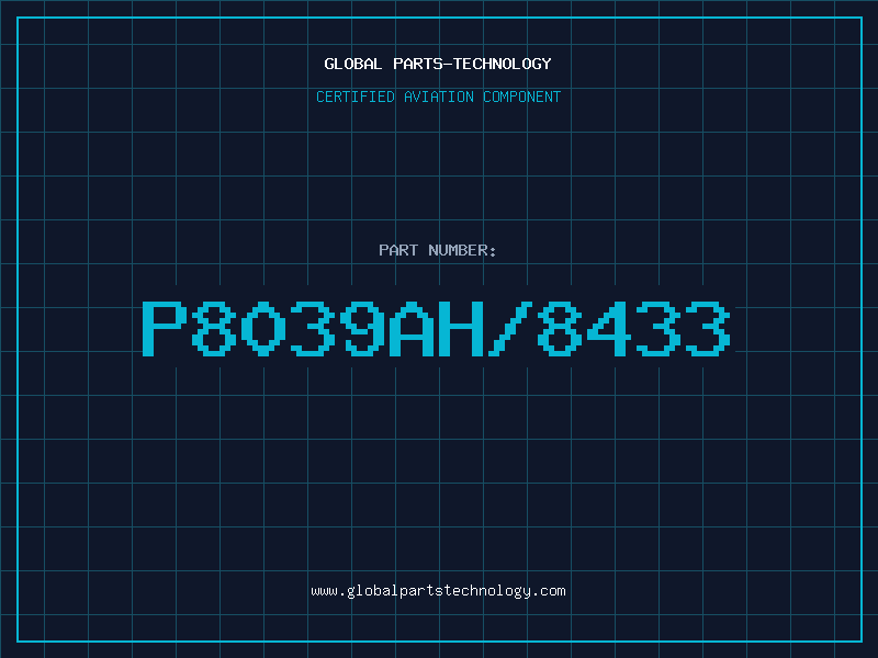 Aviation Part P8039AH/8433