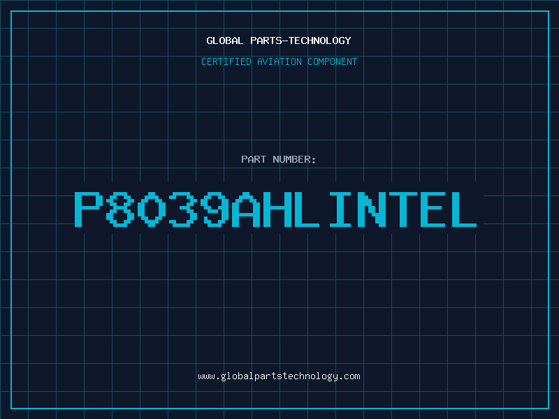 Aviation Part P8039AHLIntel