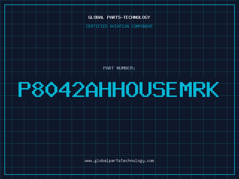 Aviation Part P8042AHHOUSEMRK