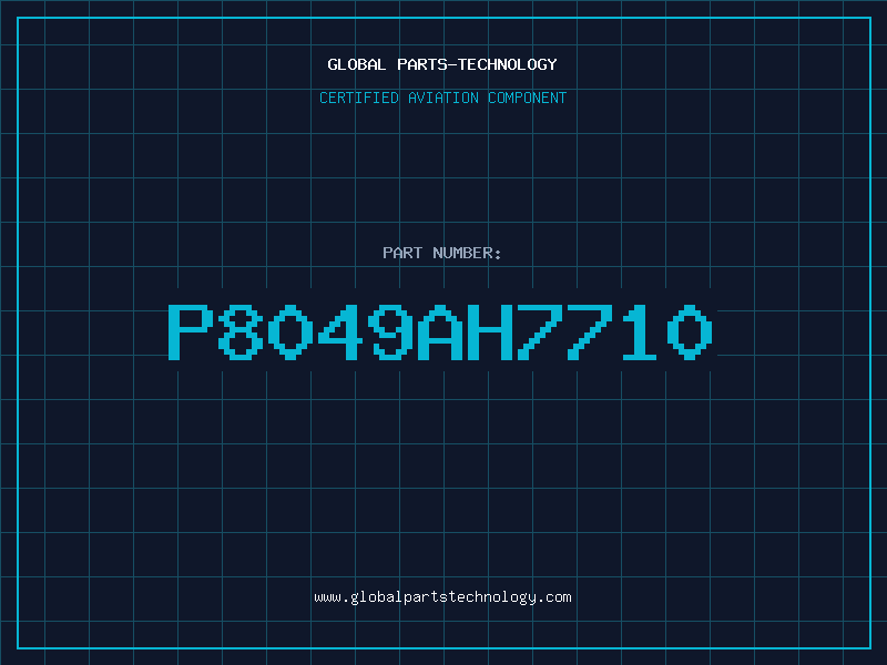 Aviation Part P8049AH7710