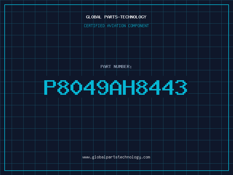 Aviation Part P8049AH8443