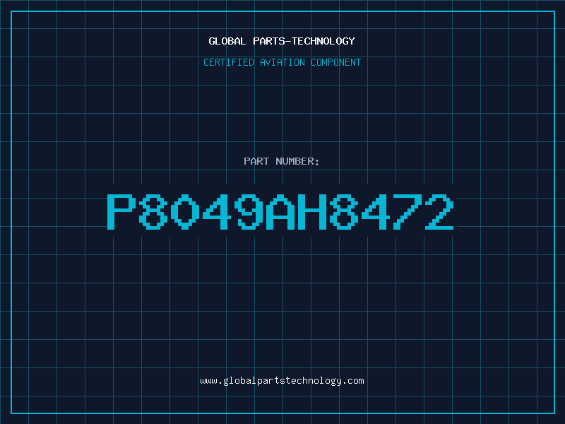 Aviation Part P8049AH8472