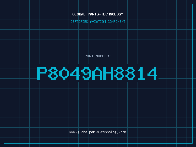 Aviation Part P8049AH8814