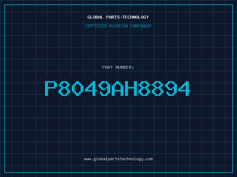 Aviation Part P8049AH8894
