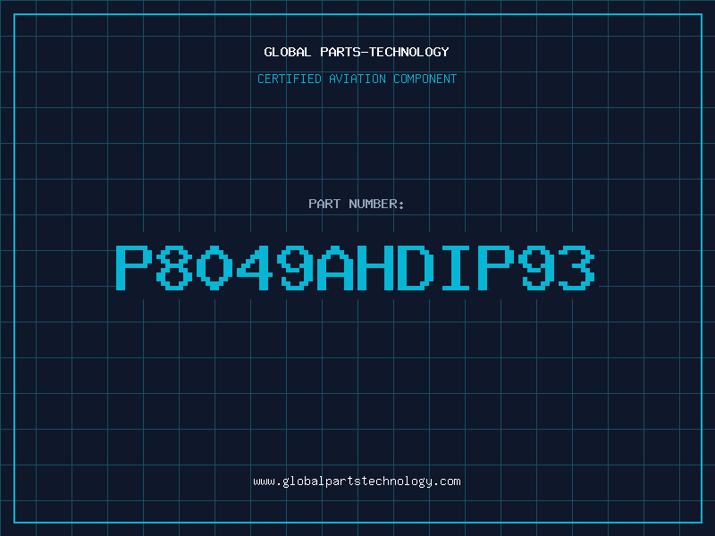 Aviation Part P8049AHDIP93