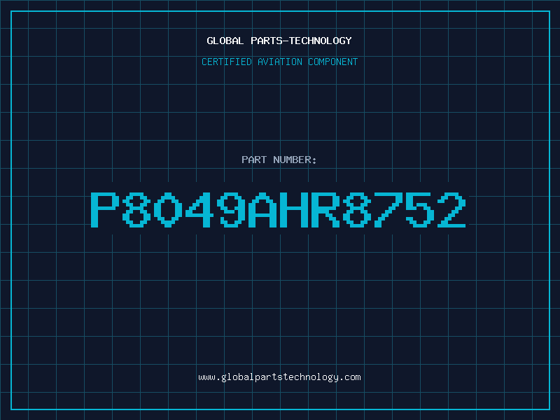 Aviation Part P8049AHR8752