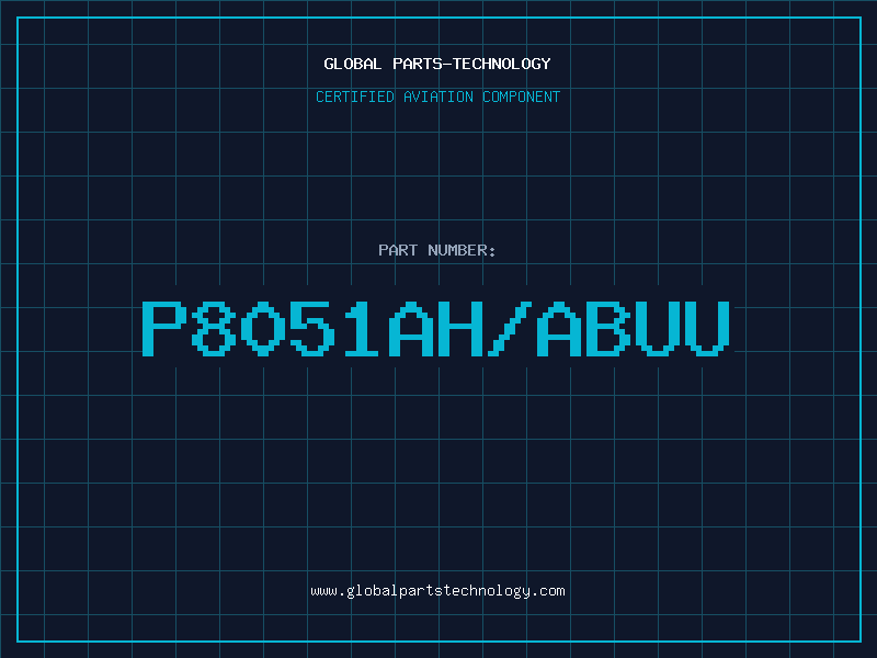 Aviation Part P8051AH/ABUU