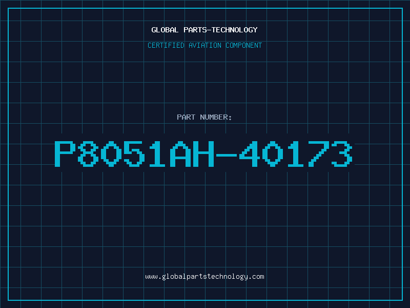 Aviation Part P8051AH-40173