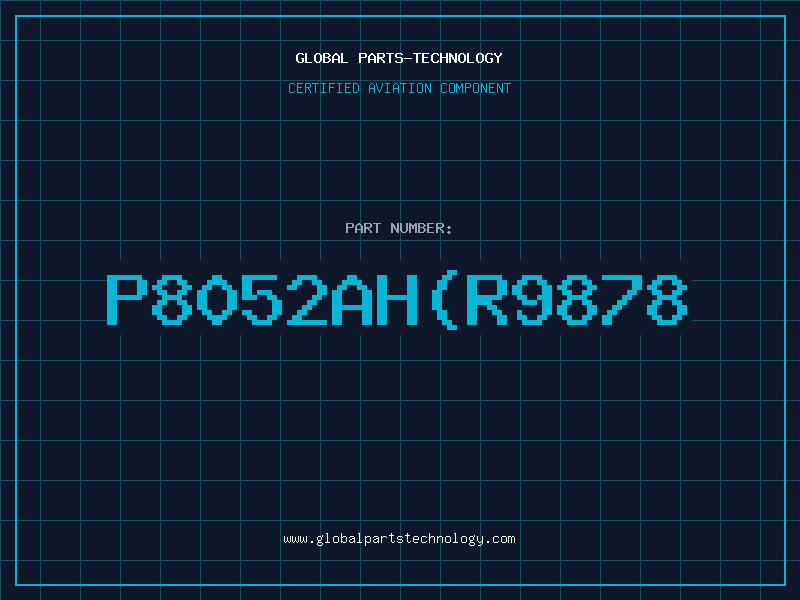 Aviation Part P8052AH(R9878