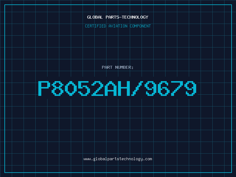 Aviation Part P8052AH/9679