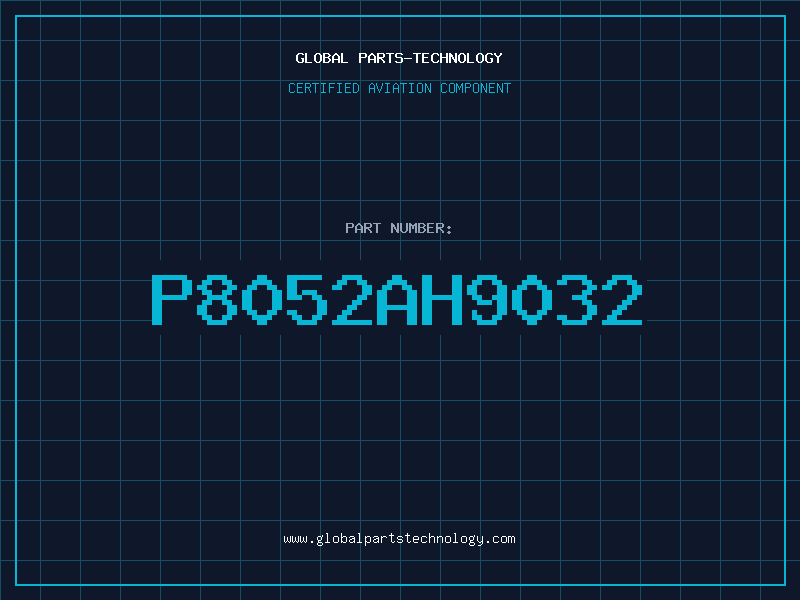 Aviation Part P8052AH9032