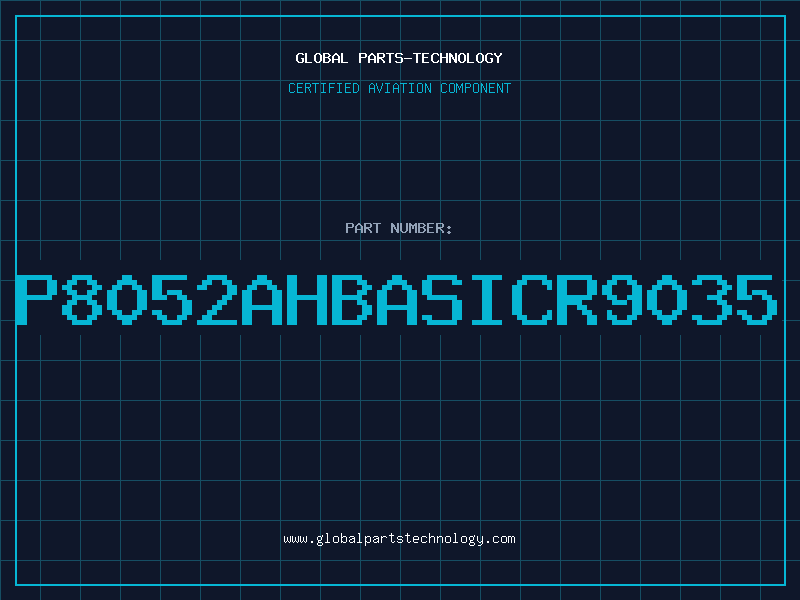 Aviation Part P8052AHBASICR9035