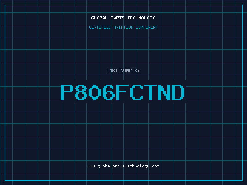 Aviation Part P806FCTND