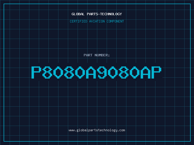 Aviation Part P8080A9080AP