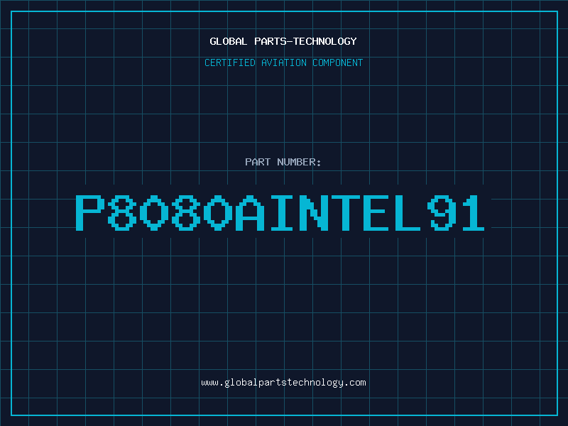 Aviation Part P8080AINTEL91