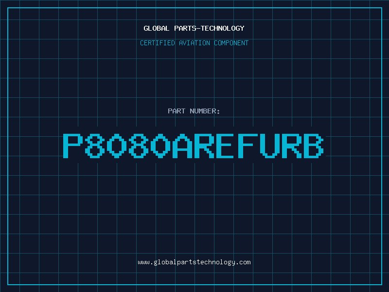 Aviation Part P8080AREFURB