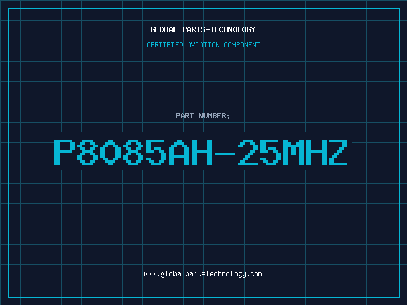 Aviation Part P8085AH-25MHZ