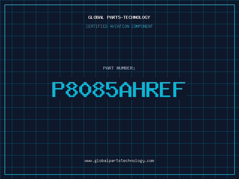 Aviation Part P8085AHREF