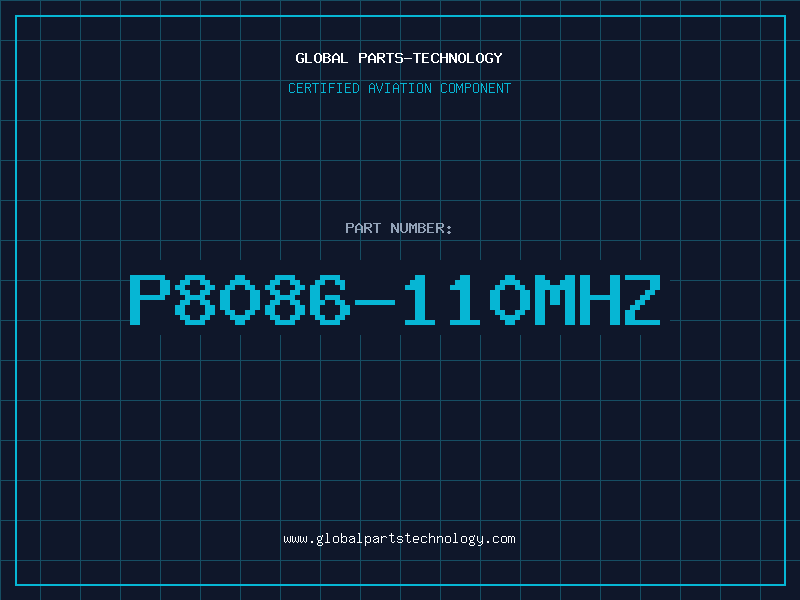 Aviation Part P8086-110MHZ