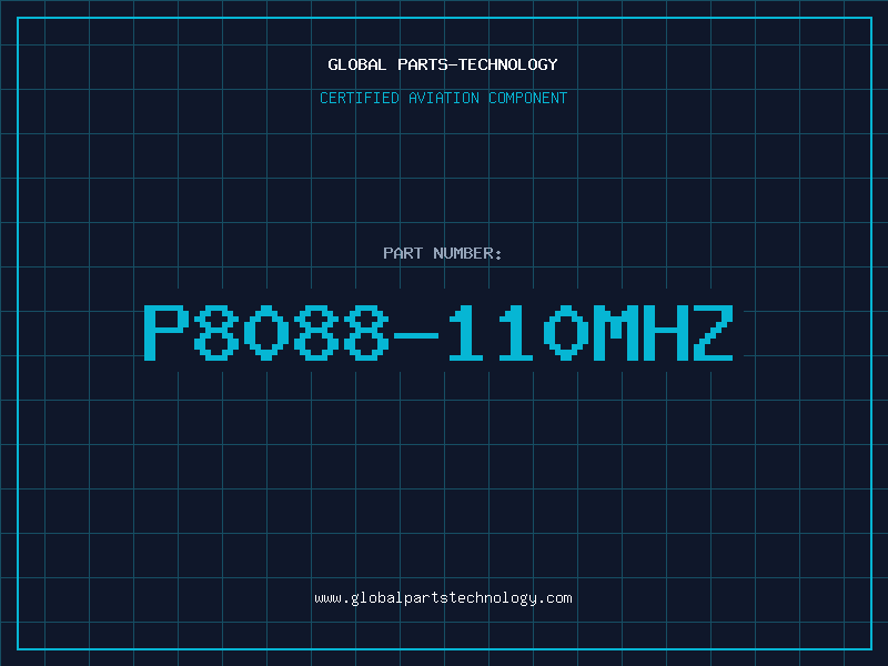 Aviation Part P8088-110MHZ