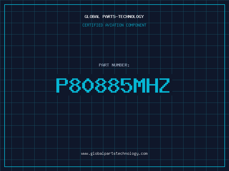 Aviation Part P80885MHZ