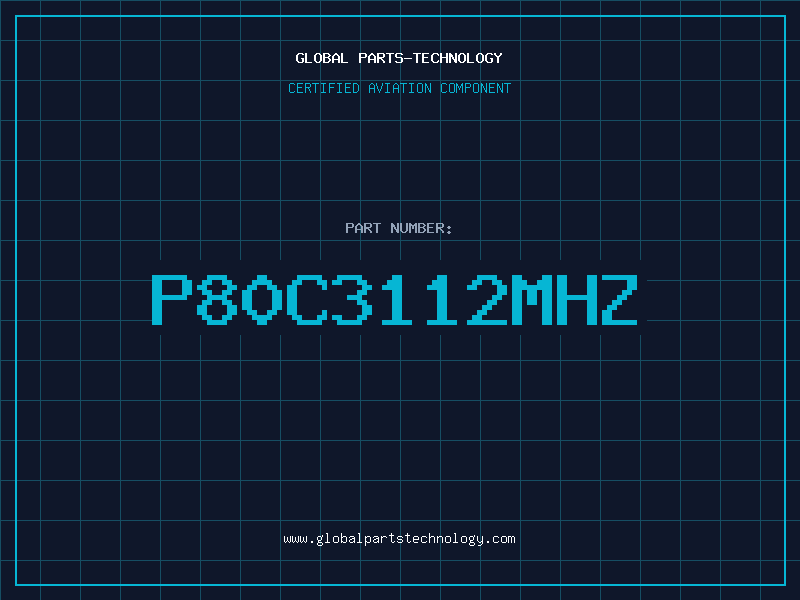 Aviation Part P80C3112MHZ