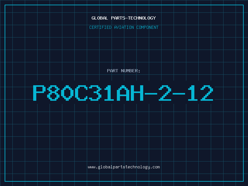 Aviation Part P80C31AH-2-12