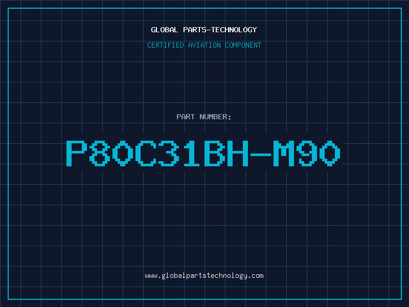 Aviation Part P80C31BH-M90