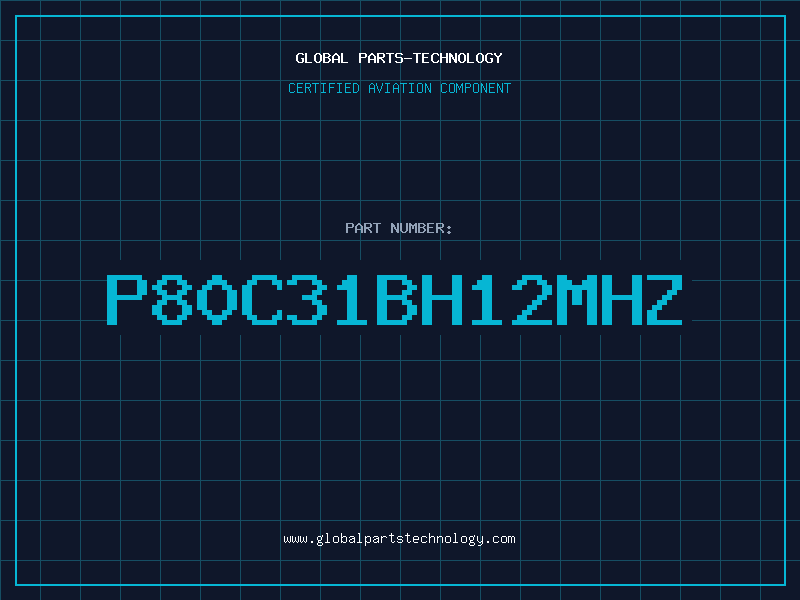 Aviation Part P80C31BH12MHZ